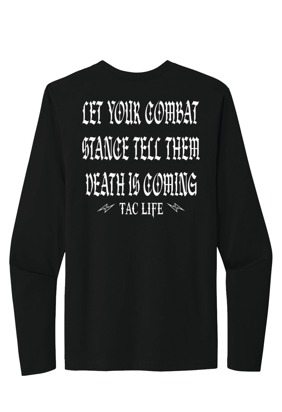 Combat Stance-Long sleeve