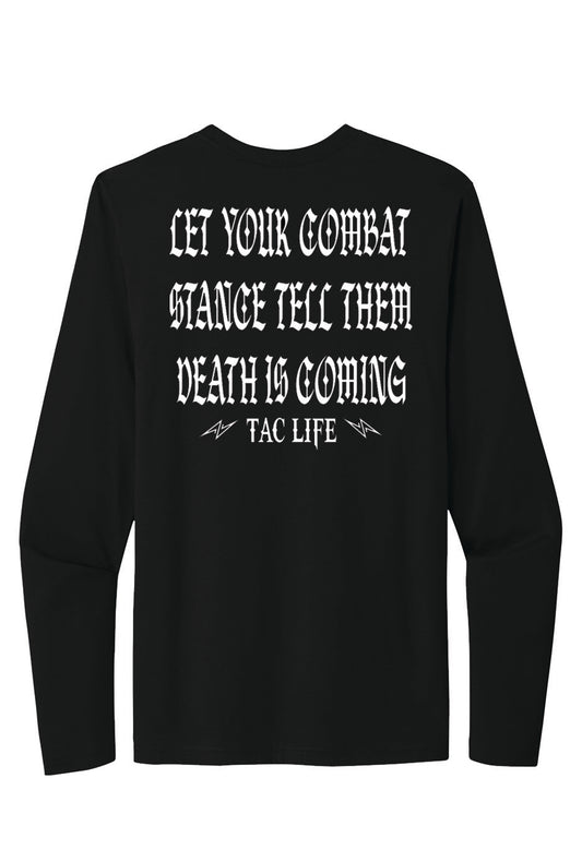 Combat Stance-Long sleeve